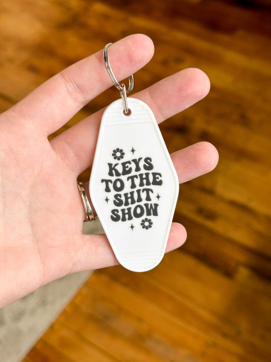 Keys To The Shit Show Hotel Keychain